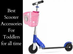 Scooter Accessories For Toddlers