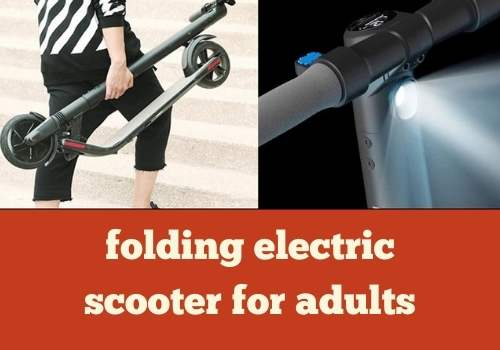 Which folding electric scooter for adults is best?