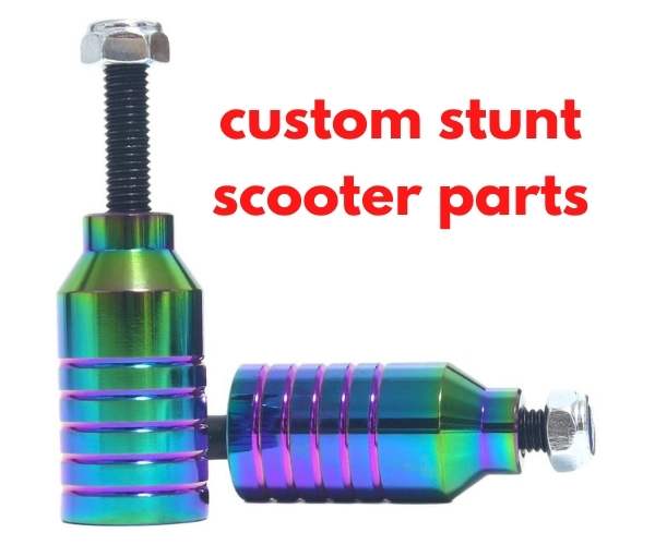 custom stunt scooter parts