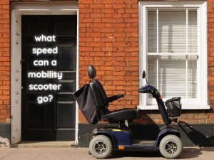 What speed can a mobility scooter go