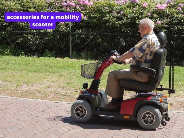 accessories for a mobility scooter