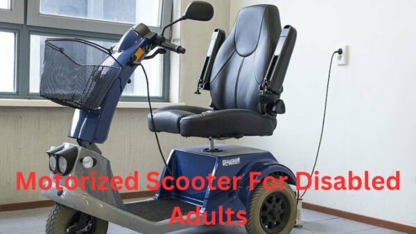 motorized scooter for disabled adults