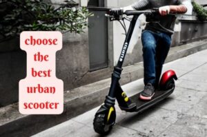 choose the best urban scooter