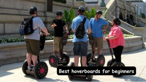 Best hoverboards for beginners | scooterinside