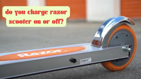 do you charge razor scooter on or off